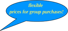 flexible prices for group purchases!